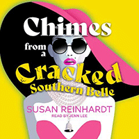 Chimes from a Cracked Southern Belle - Audiobook